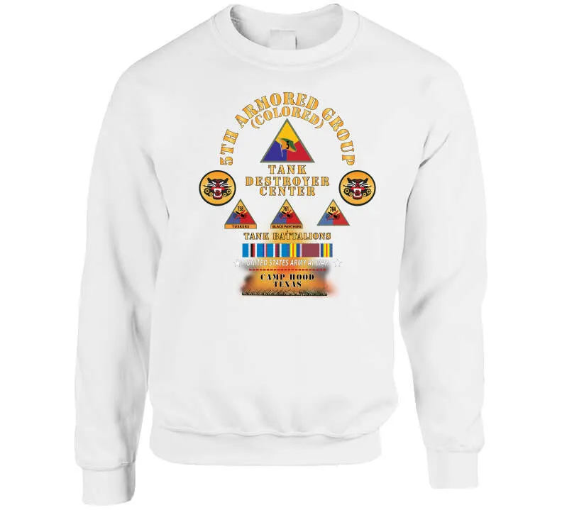 5th Armored Group -  Camp Hood, Tx W Fire - W 758, 761, 784th Tank Bn Ssi W Dui - Am Svc X 300 Classic T Shirt, Crewneck Sweatshirt, Hoodie, Long Sleeve