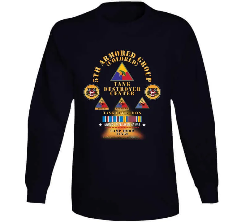 5th Armored Group -  Camp Hood, Tx W Fire - W 758, 761, 784th Tank Bn Ssi W Dui - Am Svc X 300 Classic T Shirt, Crewneck Sweatshirt, Hoodie, Long Sleeve