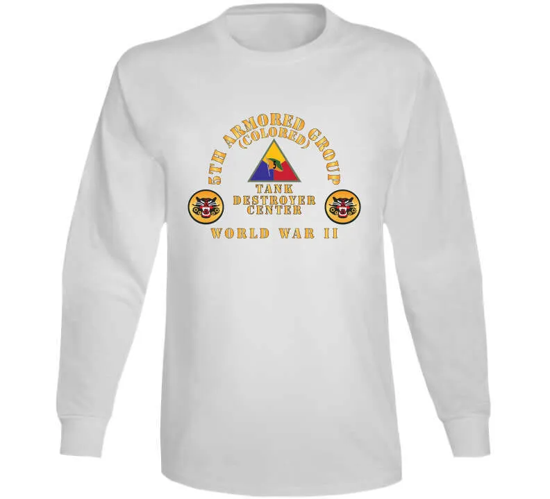 5th Armored Group (colored) -  Camp Hood, Tx - Tank Destroyer Center - Ssi - Dui X 300 T Shirt