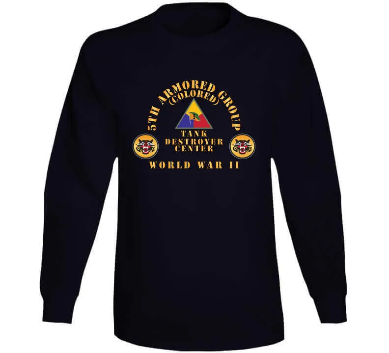 5th Armored Group (colored) -  Camp Hood, Tx - Tank Destroyer Center - Ssi - Dui X 300 T Shirt