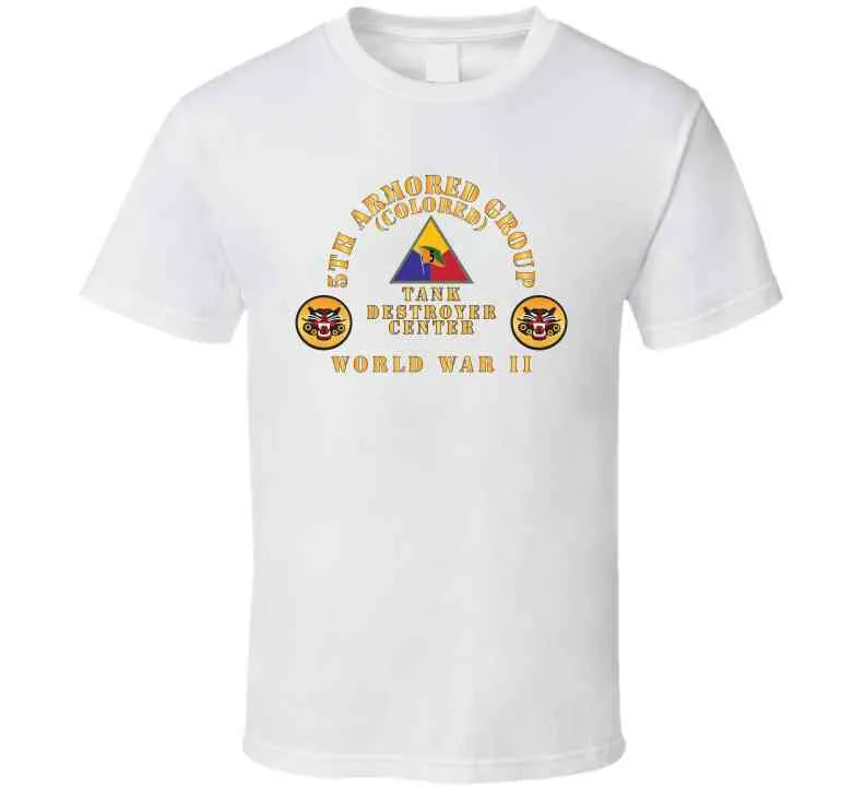 5th Armored Group (colored) -  Camp Hood, Tx - Tank Destroyer Center - Ssi - Dui X 300 T Shirt